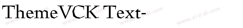 ThemeVCK Text字体转换